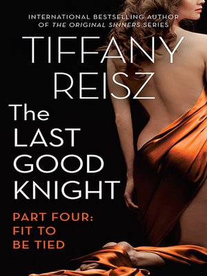 cover image of The Last Good Knight Part Iv
